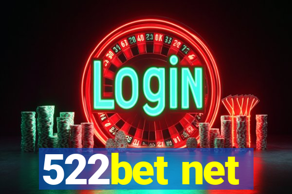 522bet net